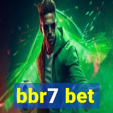 bbr7 bet